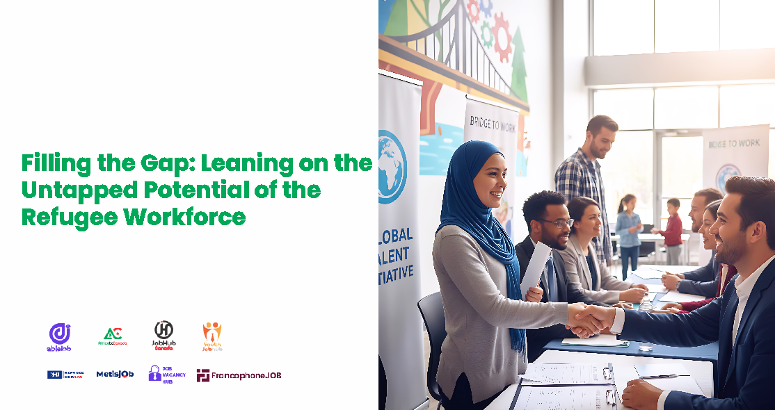 Filling the Gap: Leaning on the Untapped Potential of the Refugee Workforce