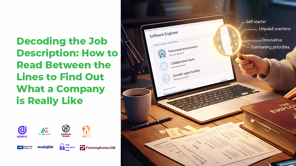 Decoding the Job Description: How to Read Between the Lines to Find Out What a Company is Really Like