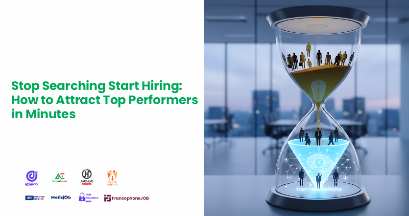 Stop Searching Start Hiring: How to Attract Top Performers in Minutes